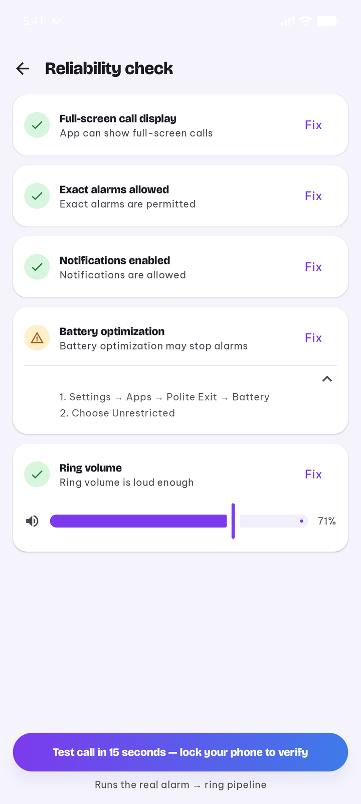 Reliability check screen with a 15-second test call
